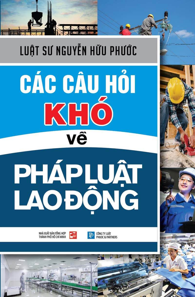 bia-sach-cac-cau-hoi-kho-ve-phap-luat-lao-dong